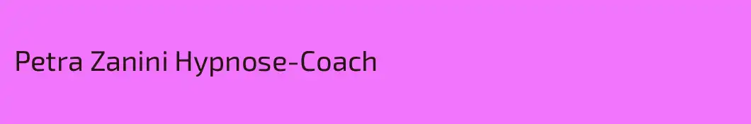 Petra Zanini Hypnose-Coach